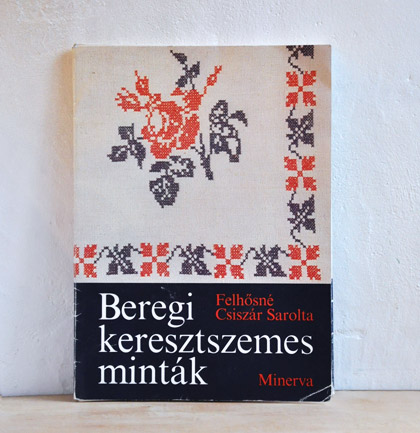 �n���K���[�̎h�J�}�ďW ��Beregi keresztszemes mintak1980��